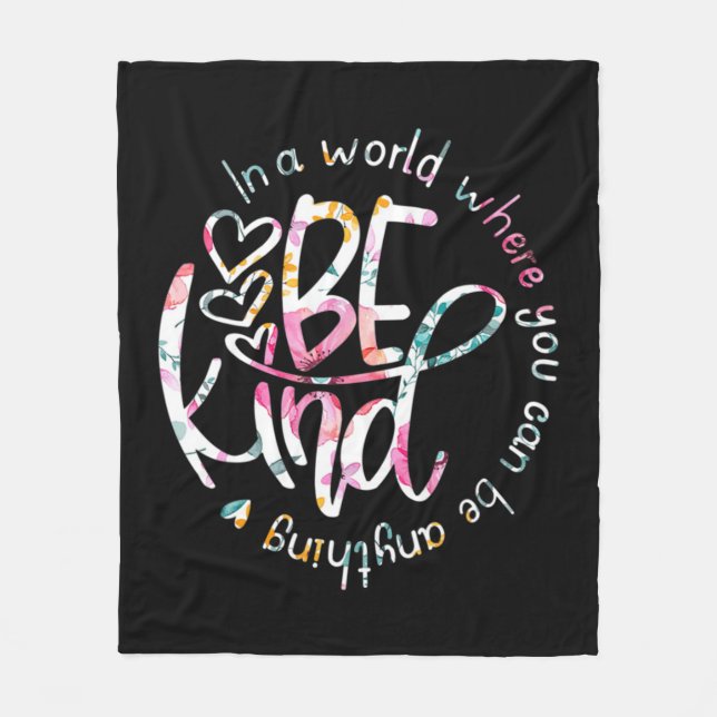 Manta Polar In A World Where You Can Be Anything Be Kind  Kind (Anverso)