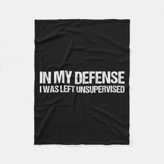 Manta Polar In My Defense I Was Left Unsupervised Shirt Funny  (Anverso)