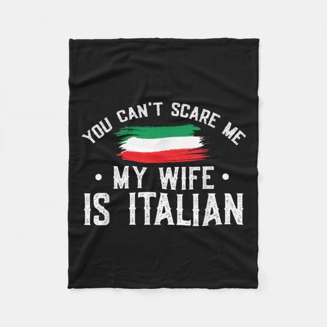 Manta Polar Italy Lover You Can't E Me My Wife Is Italian  (Anverso)