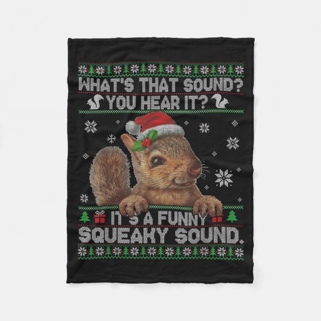 Manta Polar It's A Funny Squeaky Sound Christmas Squirrel Swea (Anverso)