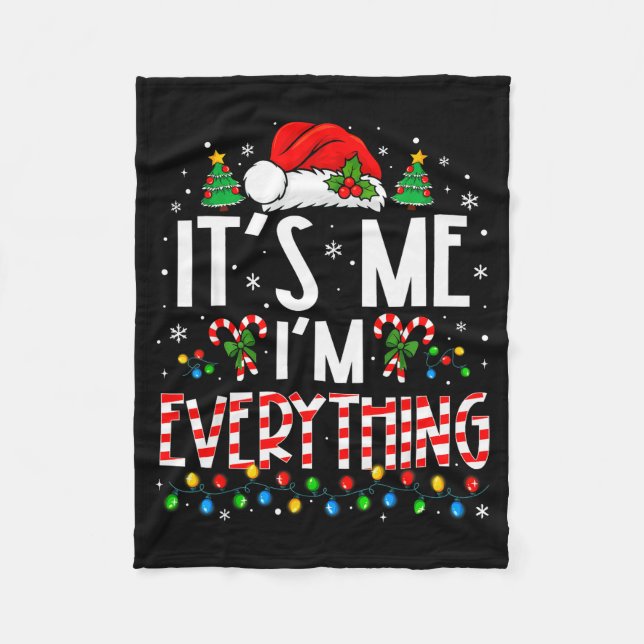 Manta Polar It's Me I'm Everything Funny Christmas Matching Co (Anverso)