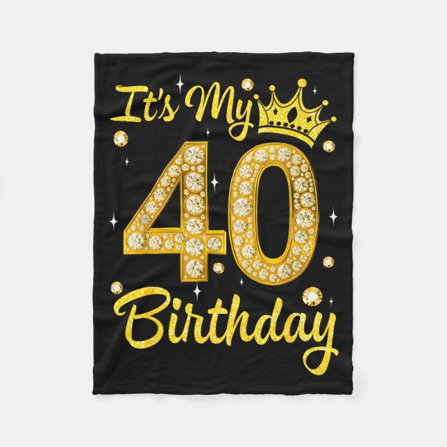 Manta Polar It's My 40th Birthday Women Queen Diamond Crown  (Anverso)