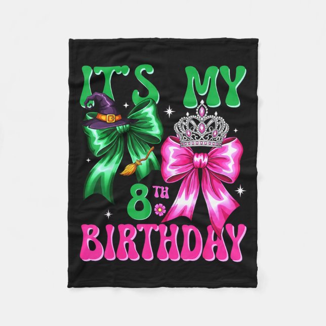Manta Polar It's My 8th Birthday Witch Nk And Green Bow Croche (Anverso)