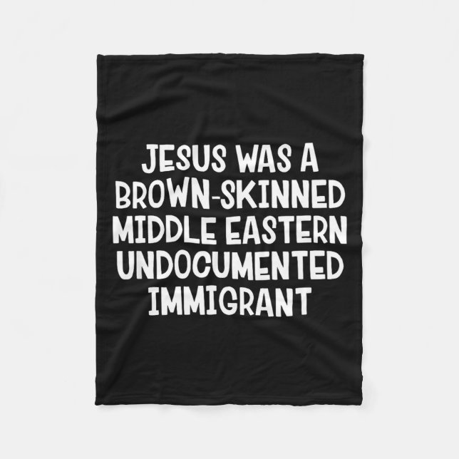 Manta Polar Jesus Was A Brown Skinned Middle Eastern Undocumen (Anverso)