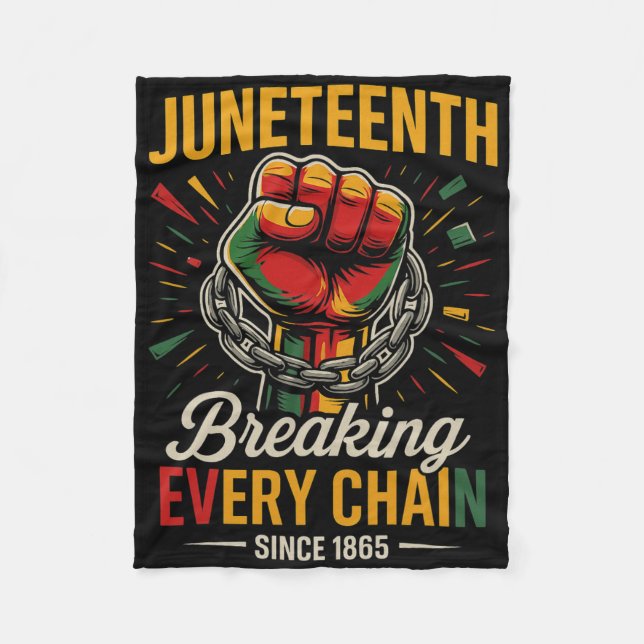 Manta Polar Juneteenth Rompiendo Cada Cadena Desde 1865 Libert (Anverso)