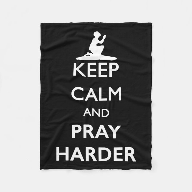 Manta Polar Keep Calm And Pray Harder  (Anverso)