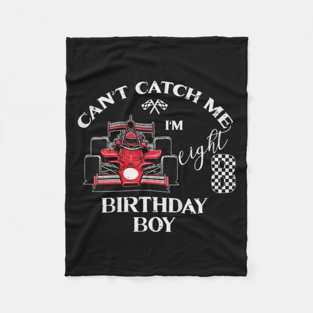 Manta Polar Kids 8th Birthday Race Car Bday Boy Cant Catch Me  (Anverso)