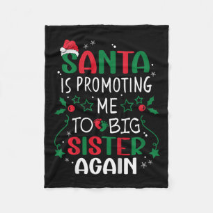 Manta Polar Kids Santa Me Está Promocionando A Big Sister De N