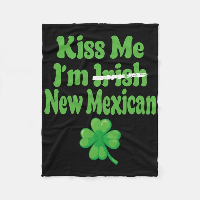 Manta Polar Kiss Me Im Irish New Mexican  (Anverso)