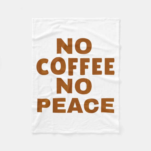 Manta Polar Know Coffee Know Peace Funny Caffeine Lover  (Anverso)