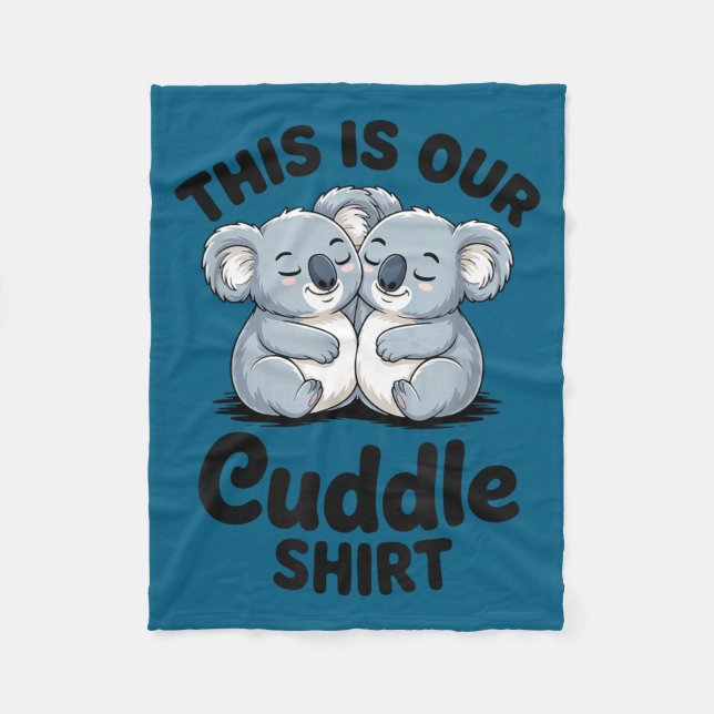 Manta Polar Koala Couple Matching This Is Our Cuddle  (Anverso)