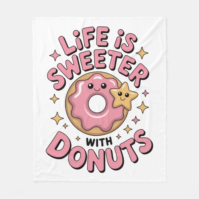 Manta Polar La Vida Es Más Dulce Con Donuts (Anverso)