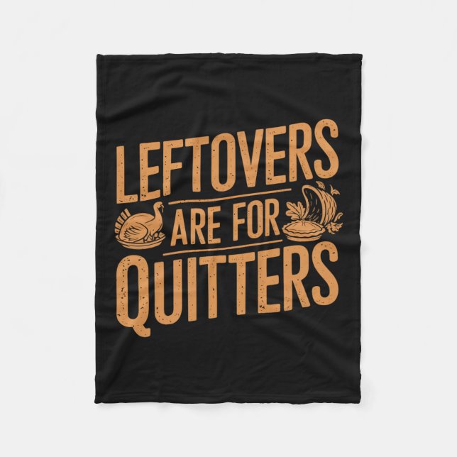 Manta Polar Las Leftovers Son Para Quitters Shirny Gracioso Gr (Anverso)