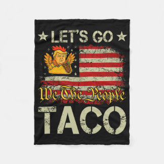 Manta Polar Let's Go Taco Funny Trump Always Chickens Out 19 