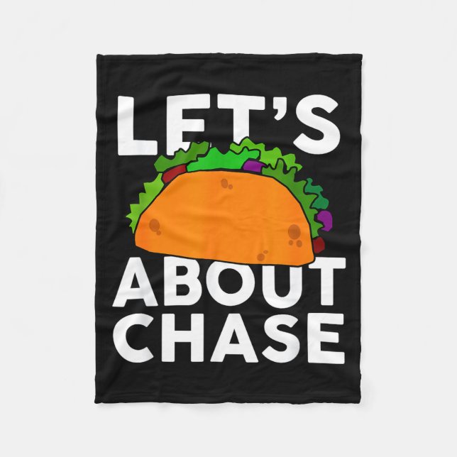 Manta Polar Lets Taco About Chase Name Shirt Taco Gift  (Anverso)