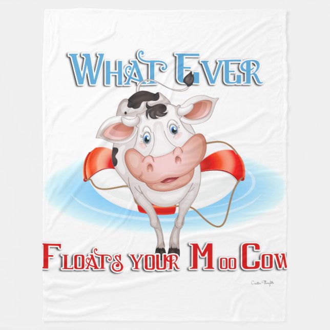 Manta Polar Lo que sea que flote tu vaca lunar (Anverso)