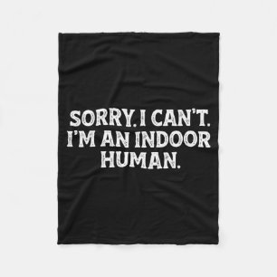 Manta Polar Lo siento, no puedo, soy un humano de interior div