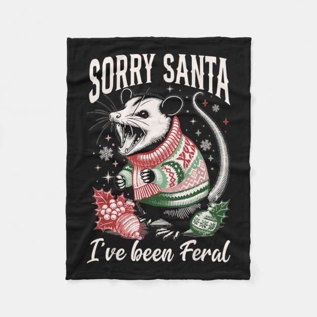 Manta Polar Lo siento Santa Ive ha sido Feral Funny Feral Opos (Anverso)