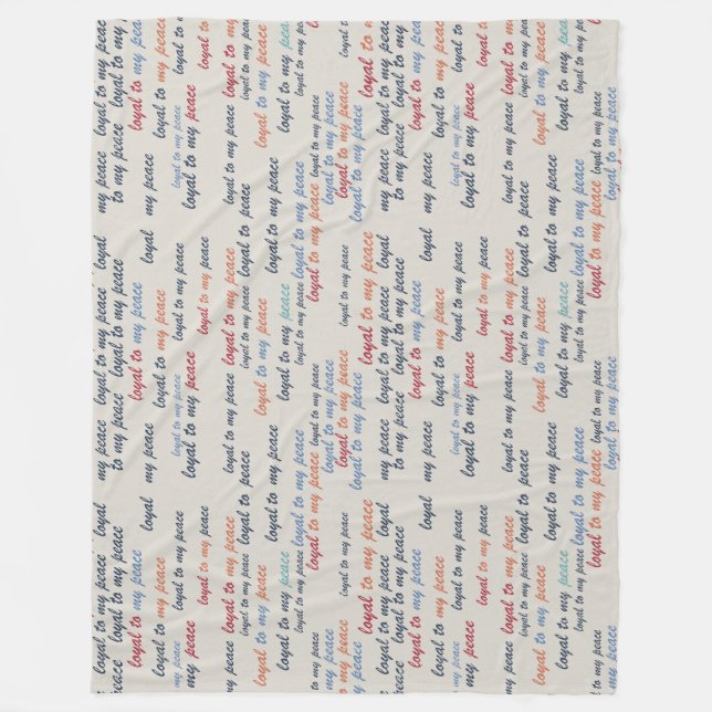 Manta Polar Loyal to My Peace Fleece Blanket (Anverso)