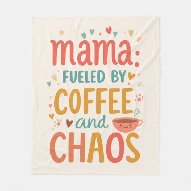 Manta Polar Mama Fueled By Coffee And Chaos Cozy Mom Life (Anverso)