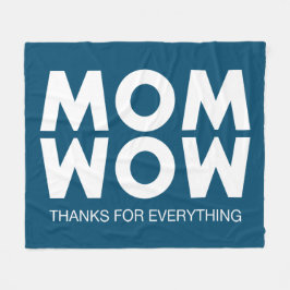 Manta Polar Mamá, ¡Guau!