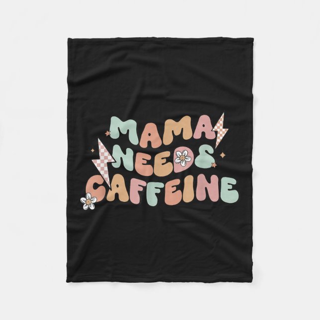 Manta Polar Mama Needs Caffeine Funny Quote For Moms  (Anverso)