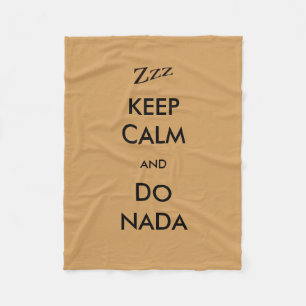 Manta Polar Mantener la calma y hacer nada Zzz en cualquier co