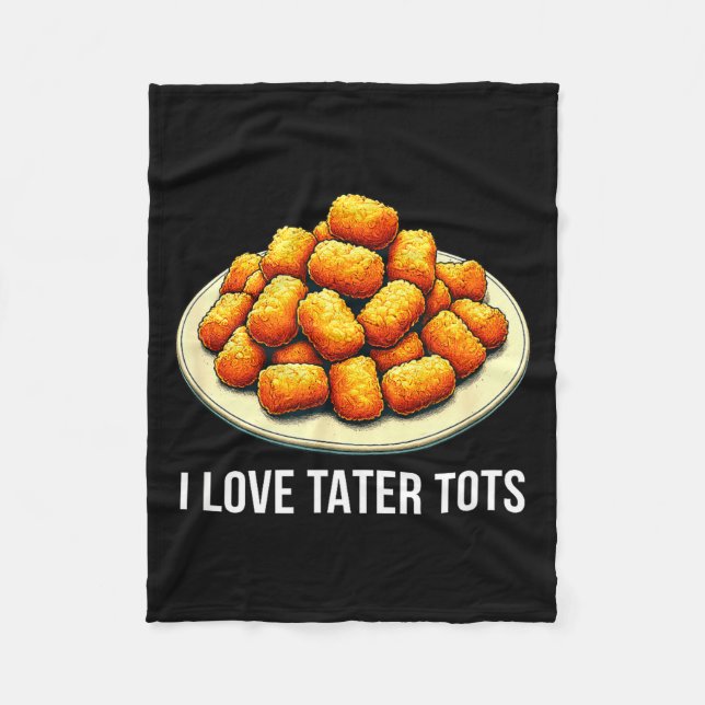Manta Polar Me encantan los Tater Tots -  (Anverso)