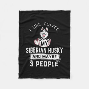 Manta Polar Me Gusta El Café Mi Husky Y Quizás 3 Personas Rega