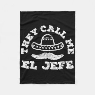 Manta Polar Me Llaman El Jefe Cinco De Mayo Camisa Fiesta