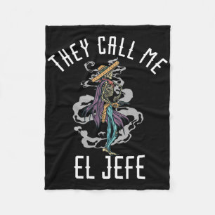 Manta Polar Me Llaman El Jefe Mexicano Sombrero Costu