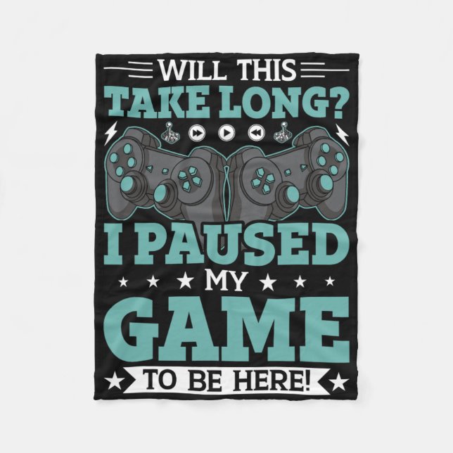 Manta Polar ¿Me Llevará Mucho Tiempo Parar Mi Juego Aquí Vi? (Anverso)