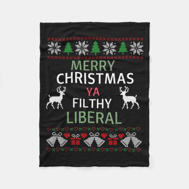 Manta Polar Merry Christmas Ya Filthy Liberals Ugly Christmas  (Anverso)