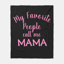 Manta Polar Mi Gente Favorita Me Llama Mamá Rosa