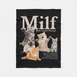 Manta Polar Milf Man I Love Felines Shirt Cute Gats Funny Cat