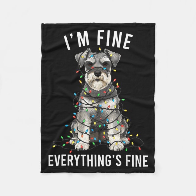 Manta Polar Miniature Schnauzer Christmas I'm Fine Everything  (Anverso)