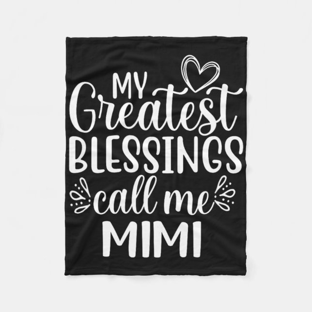 Manta Polar Mis Mejores Bendiciones Me Llaman Mimi Abuela Gra (Anverso)