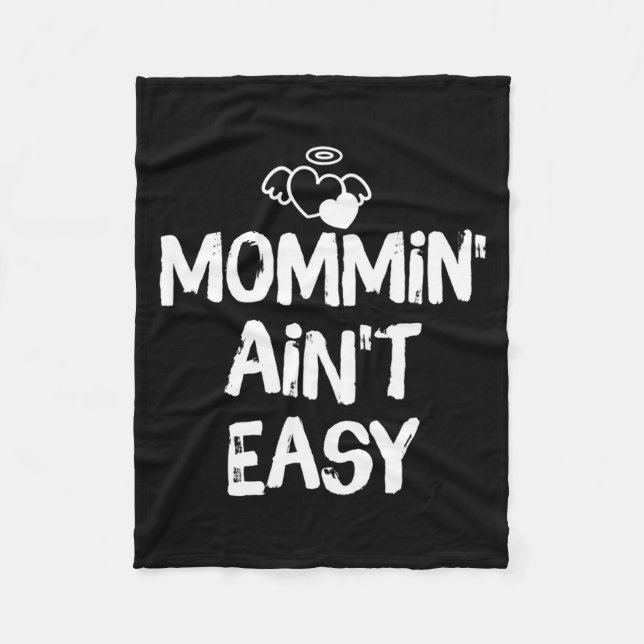 Manta Polar Mommin Ain't Easy Funny Mom Saying Quote  (Anverso)