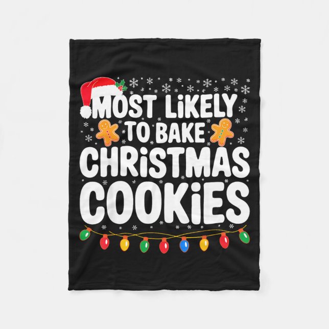 Manta Polar Most Likely To Bake Christmas Cookies Shirt Family (Anverso)