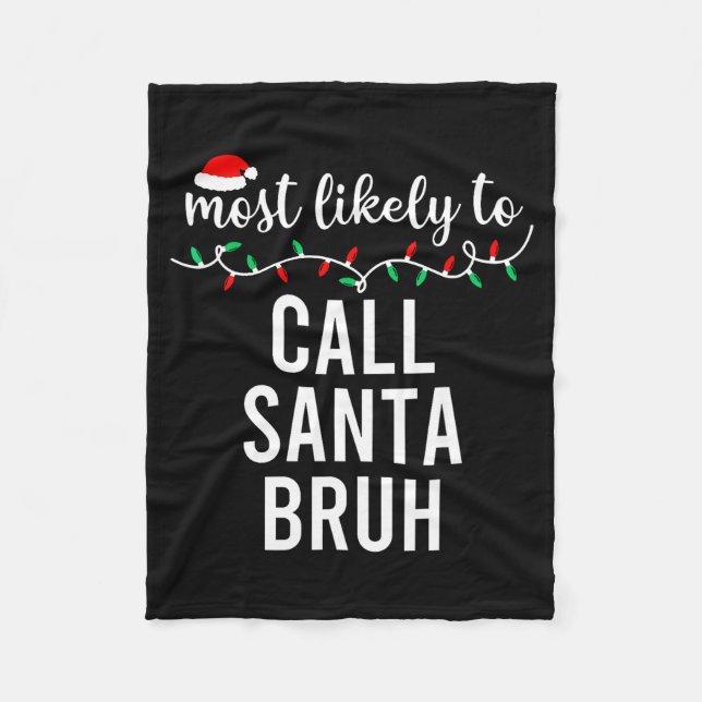 Manta Polar Most Likely To Christmas Shirt Matching Family Paj (Anverso)