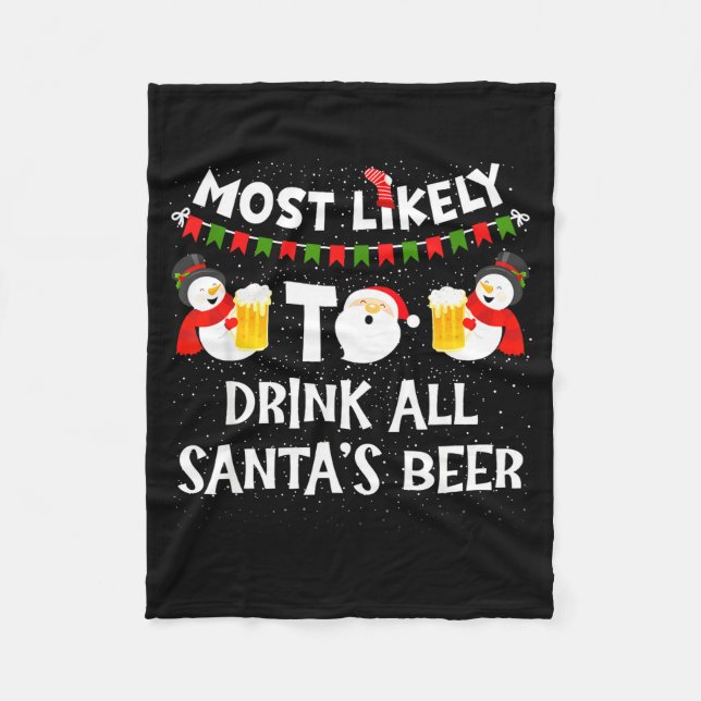 Manta Polar Most Likely To Drink All Santas Beer Funny Christm (Anverso)