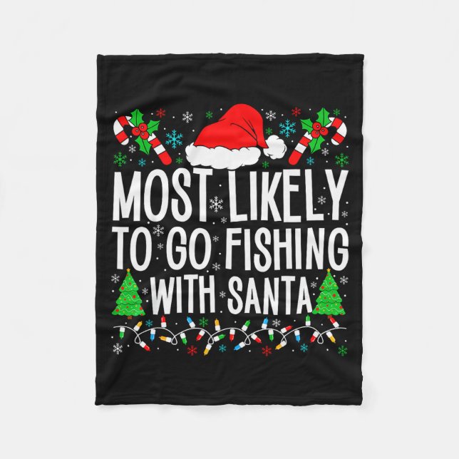 Manta Polar Most Likely To Go Fishing With Santa Funny Fishing (Anverso)
