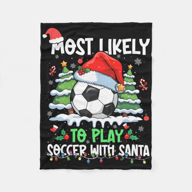 Manta Polar Most Likely To Play Soccer With Santa Family Chris (Anverso)