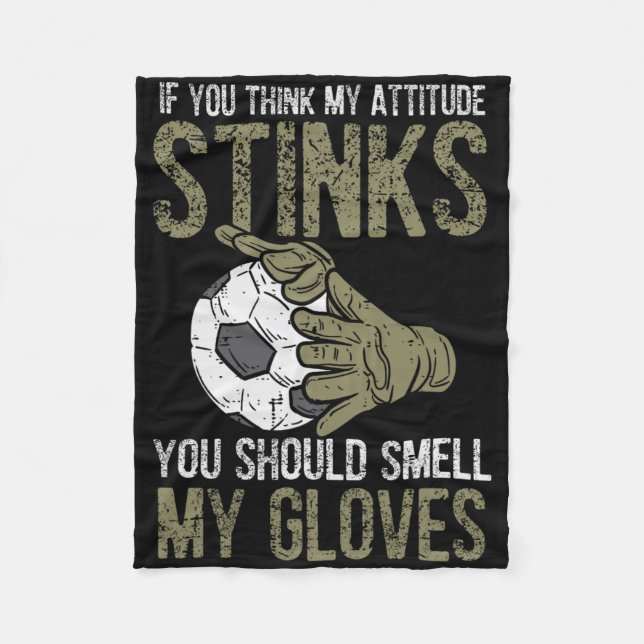 Manta Polar My Attitude Stinks Gloves Soccer Football Goalie G (Anverso)