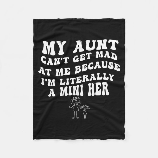 Manta Polar My Aunt Can't Get Mad At Me Because I'm Literally  (Anverso)