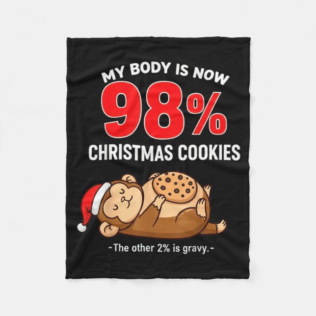 Manta Polar My Body Is 98% Christmas Cookies Funny Monkey Paja (Anverso)