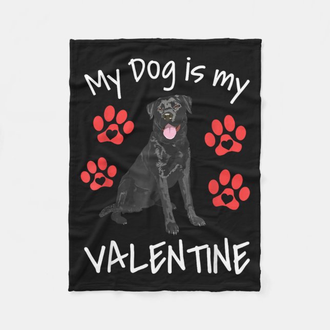 Manta Polar My Dog Is My Valentine Funny Black Lab Cute Dog Pa (Anverso)
