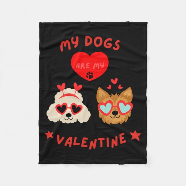 Manta Polar My Dogs Are My Valentine  (Anverso)