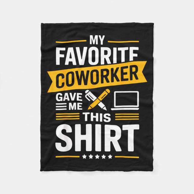 Manta Polar My Favorite Coworker Gave Me This  (Anverso)