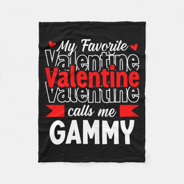 Manta Polar My Favorite Valentine Call Me Gammy Happy Valentin (Anverso)